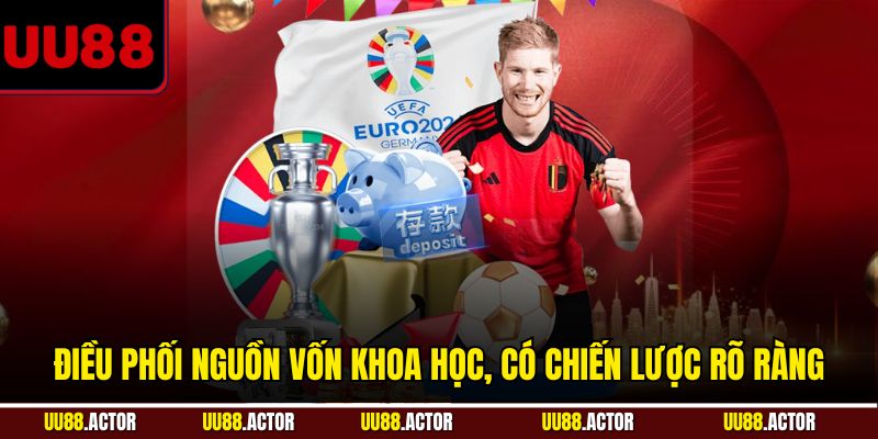 Kinh Nghiệm Đánh Bóng Cỏ UU88 An Toàn Và Sinh Lợi Nhất 4 Điều phối nguồn vốn khoa học, có chiến lược rõ ràng